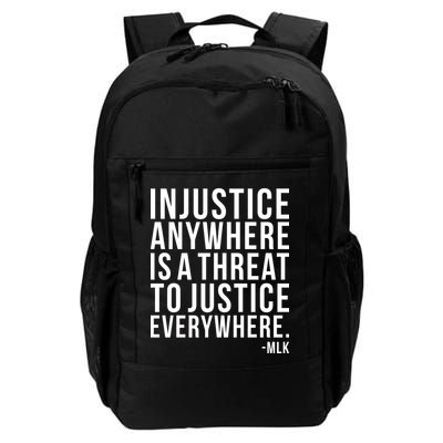 Injustice Anywhere is a Threat to JUSTICE Everywhere MLK Backpack