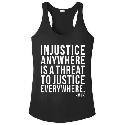 Injustice Anywhere is a Threat to JUSTICE Everywhere MLK Ladies PosiCharge Competitor Racerback Tank
