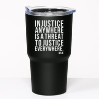 Injustice Anywhere is a Threat to JUSTICE Everywhere MLK Tumbler