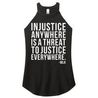 Injustice Anywhere is a Threat to JUSTICE Everywhere MLK Women's Perfect Tri Rocker Tank