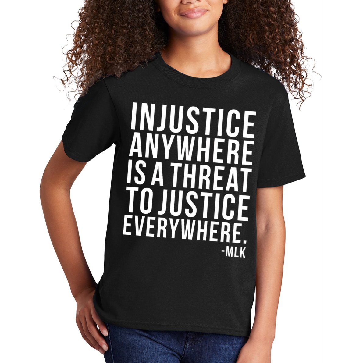 Injustice Anywhere is a Threat to JUSTICE Everywhere MLK Kids T-Shirt