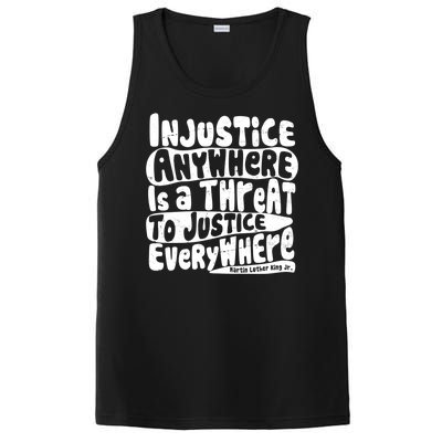 Injustice Anywhere Is A Threat To Justice Everywhere MLK Quote PosiCharge Competitor Tank