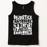 Injustice Anywhere Is A Threat To Justice Everywhere MLK Quote Tank Top