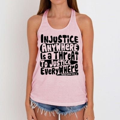 Injustice Anywhere Is A Threat To Justice Everywhere MLK Quote Women's Knotted Racerback Tank