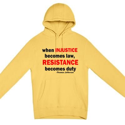 Injustice Becomes Law Resistance Duty Premium Pullover Hoodie