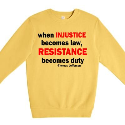 Injustice Becomes Law Resistance Duty Premium Crewneck Sweatshirt