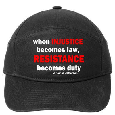Injustice Becomes Law Resistance Duty 7-Panel Snapback Hat