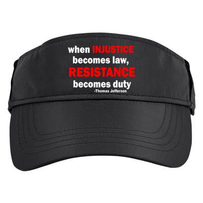Injustice Becomes Law Resistance Duty Adult Drive Performance Visor
