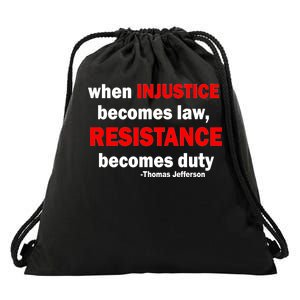 Injustice Becomes Law Resistance Duty Drawstring Bag