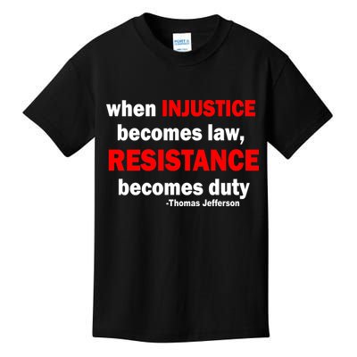 Injustice Becomes Law Resistance Duty Kids T-Shirt