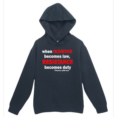 Injustice Becomes Law Resistance Duty Urban Pullover Hoodie