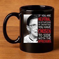 Injustice Ruth Bader Ginsburg Notorious RBG Quote 11oz C Handle Ceramic Mug