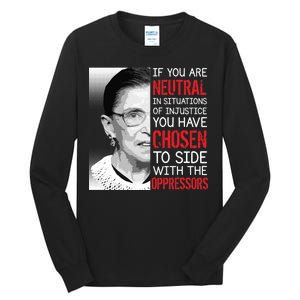 Injustice Ruth Bader Ginsburg Notorious RBG Quote Tall Long Sleeve T-Shirt