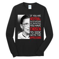 Injustice Ruth Bader Ginsburg Notorious RBG Quote Tall Long Sleeve T-Shirt