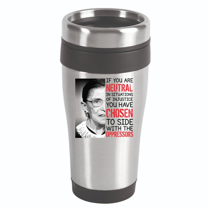 Injustice Ruth Bader Ginsburg Notorious RBG Quote 16oz Travel Tumbler