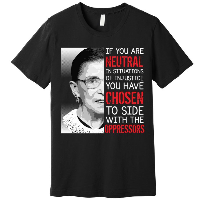 Injustice Ruth Bader Ginsburg Notorious RBG Quote Premium T-Shirt