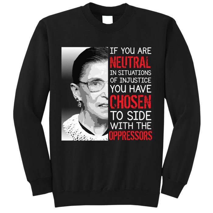 Injustice Ruth Bader Ginsburg Notorious RBG Quote Tall Sweatshirt