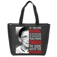 Injustice Ruth Bader Ginsburg Notorious RBG Quote Zip Tote Bag