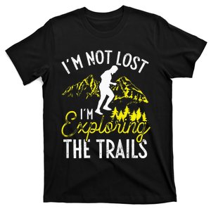 I'm Not Lost Im Exploring The Trails Backprint Funny Running T-Shirt