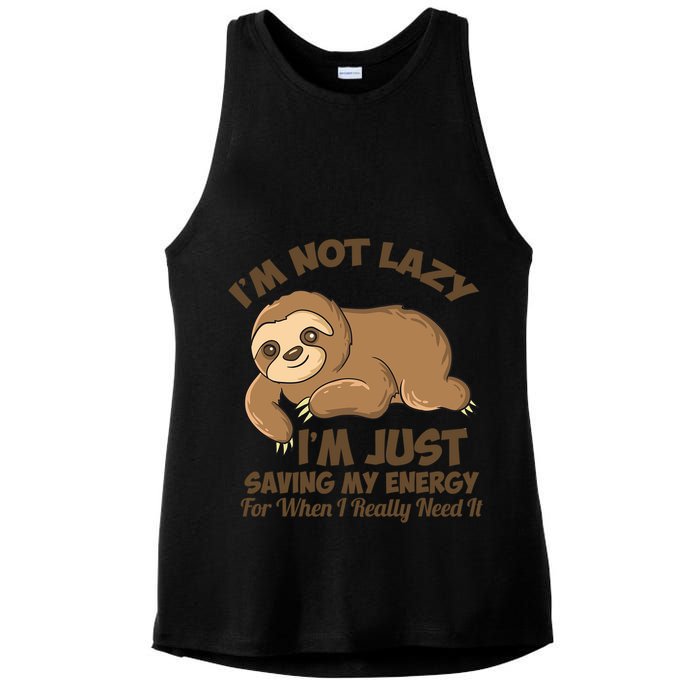 I'm Not Lazy I'm Just Saving My Energy Funny Sloth Saying  Ladies PosiCharge Tri-Blend Wicking Tank