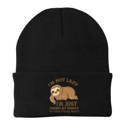 I'm Not Lazy I'm Just Saving My Energy Funny Sloth Saying  Beanie