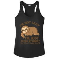 I'm Not Lazy I'm Just Saving My Energy Funny Sloth Saying  Ladies PosiCharge Competitor Racerback Tank