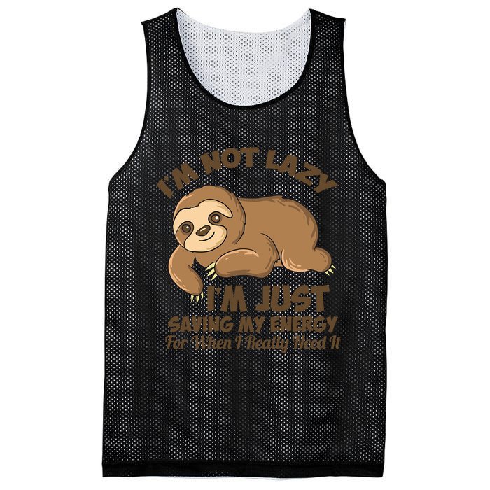 I'm Not Lazy I'm Just Saving My Energy Funny Sloth Saying  Mesh Reversible Basketball Jersey Tank