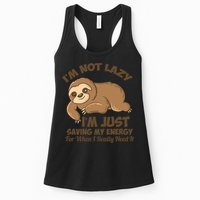 I'm Not Lazy I'm Just Saving My Energy Funny Sloth Saying  Womens Tank Top