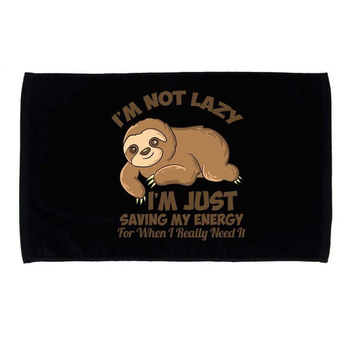 I'm Not Lazy I'm Just Saving My Energy Funny Sloth Saying  Microfiber Hand Towel