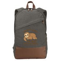 I'm Not Lazy I'm Just Saving My Energy Funny Sloth Saying  Cotton Canvas Backpack