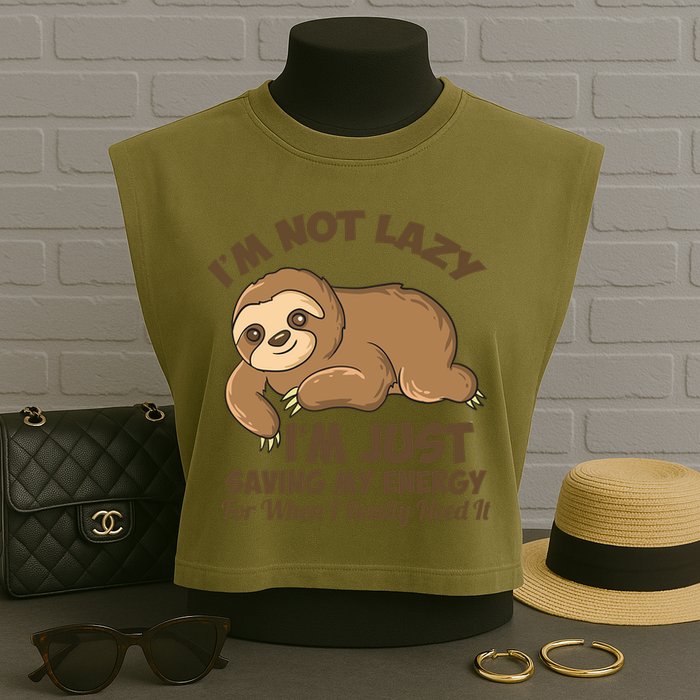 I'm Not Lazy I'm Just Saving My Energy Funny Sloth Saying  Garment-Dyed Women's Muscle Tee