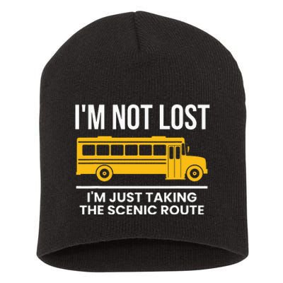 Im Not Lost Im Just Taking The Scenic Route Short Acrylic Beanie