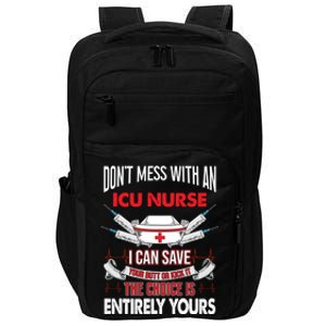 Icu Nurse Life Funny Critical Care Nursing Quote Gift Impact Tech Backpack