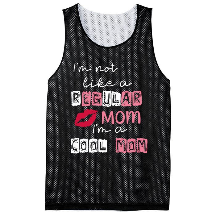 Im Not Like A Regular Mom Im A Cool Mom Mesh Reversible Basketball Jersey Tank