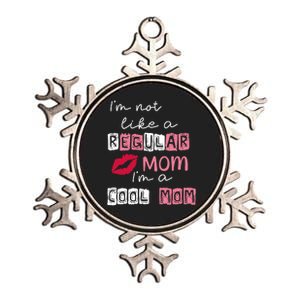 Im Not Like A Regular Mom Im A Cool Mom Metallic Star Ornament