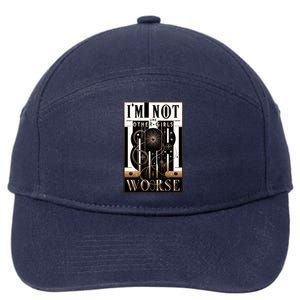 Im Not Like Other Girl S Im Worse 7-Panel Snapback Hat