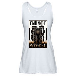 Im Not Like Other Girl S Im Worse Ladies Essential Flowy Tank