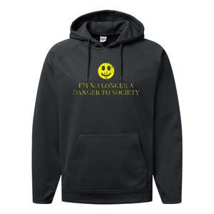 IM No Longer A Danger To Society Performance Fleece Hoodie