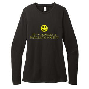 IM No Longer A Danger To Society Womens CVC Long Sleeve Shirt