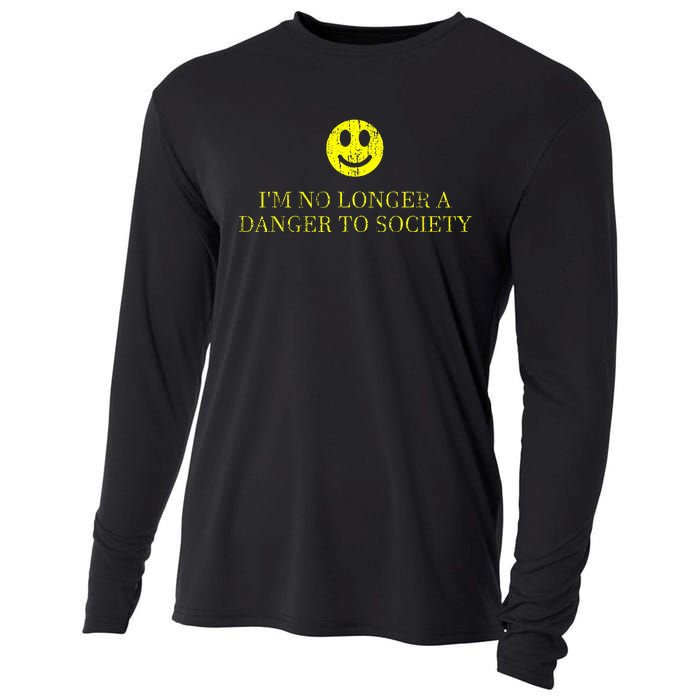 IM No Longer A Danger To Society Cooling Performance Long Sleeve Crew