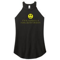 IM No Longer A Danger To Society Women's Perfect Tri Rocker Tank