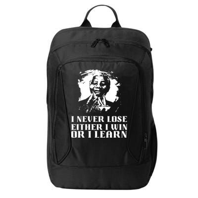 I Never Lose Either I Win Or I Learn Mandela's Motivational City Backpack