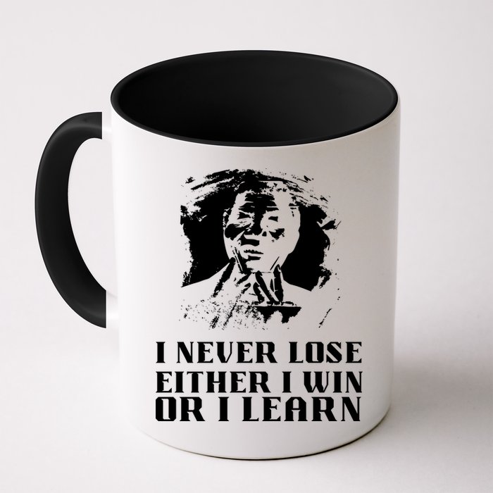 I Never Lose Either I Win Or I Learn Mandela's Motivational Mug