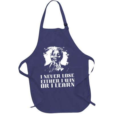 I Never Lose Either I Win Or I Learn Mandela's Motivational Apron