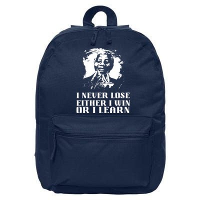 I Never Lose Either I Win Or I Learn Mandela's Motivational 16 in Basic Backpack