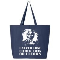 I Never Lose Either I Win Or I Learn Mandela's Motivational 25L Jumbo Tote