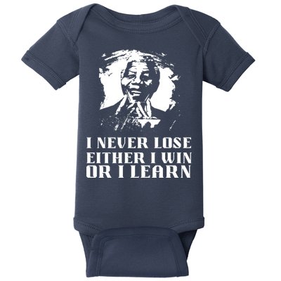 I Never Lose Either I Win Or I Learn Mandela's Motivational Baby Bodysuit