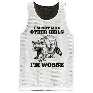 IM Not Like Other Girl IM Worse Funny Raccoon Mesh Reversible Basketball Jersey Tank