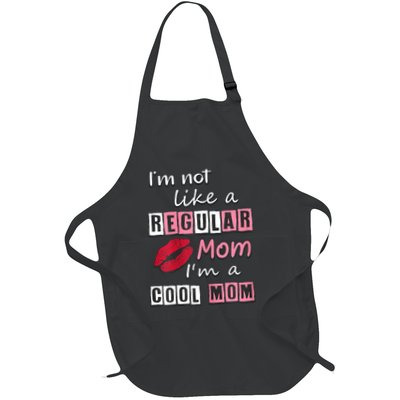 IM Not Like A Regular Mom IM A Cool Mom Cut Cool Mom Apron