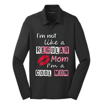 IM Not Like A Regular Mom IM A Cool Mom Cut Cool Mom Silk Touch Performance Long Sleeve Polo